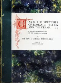 Character sketches of romance, fiction and the drama.